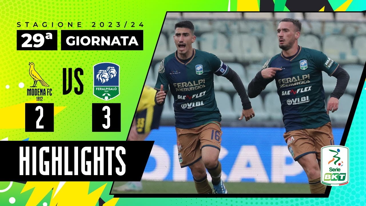 Modena vs Feralpisalò 2-3 | Vittoria preziosa per la Feralpi | HIGHLIGHTS SERIE BKT 2023 - 2024