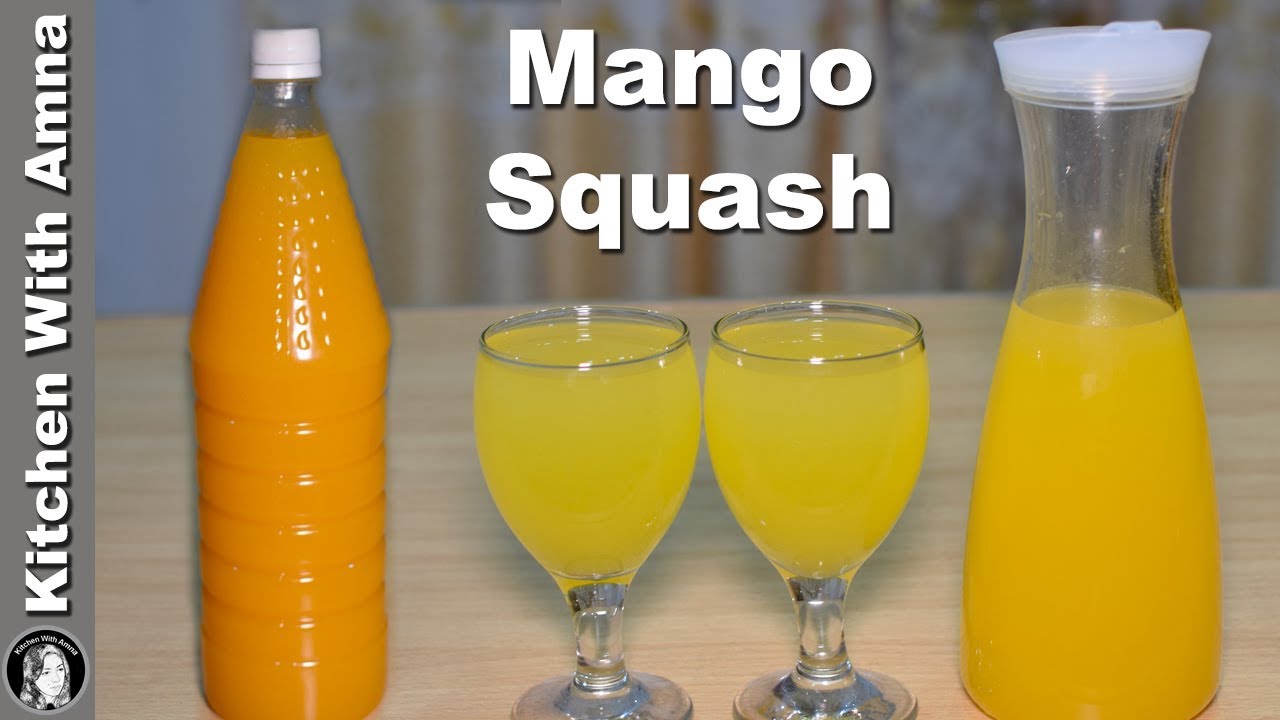 Perfect Mango Squash Recipe - Homemade Mango Squash - Kitchen With Amna