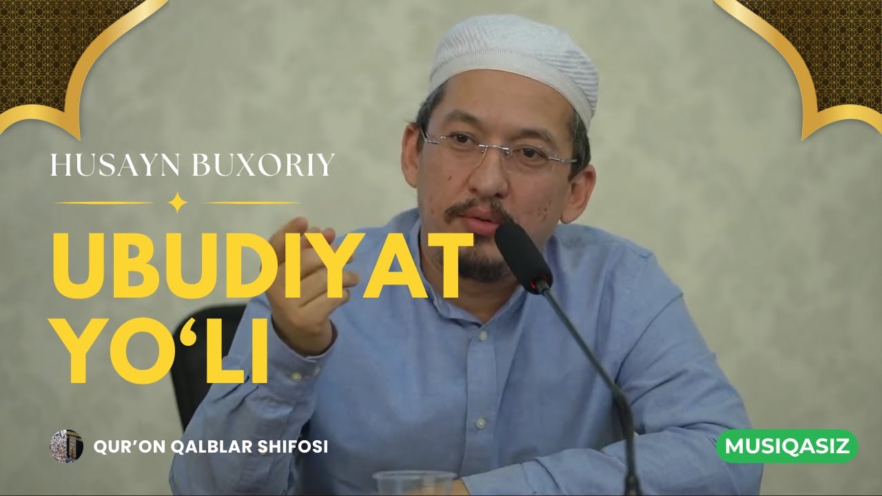 Husayn Buxoriy | Ubudiyat Yo&lsquo;li - Sahobalar hayoti
