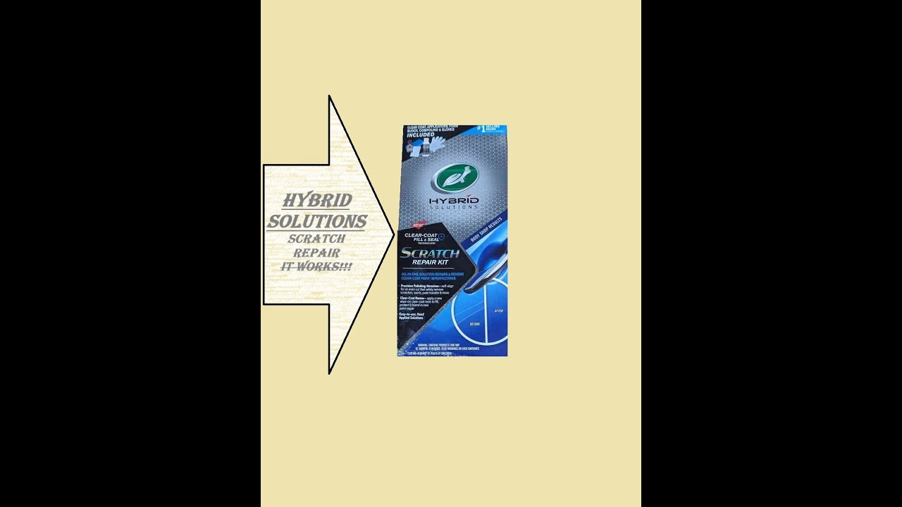 Hybrid Solutions Scratch Repair.... It Works!!!