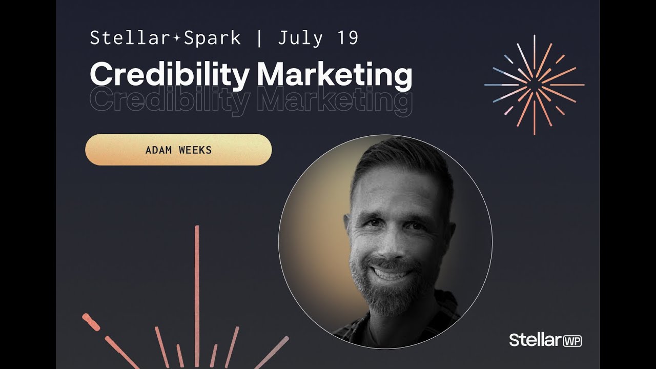 Credibility Marketing with Adam Weeks