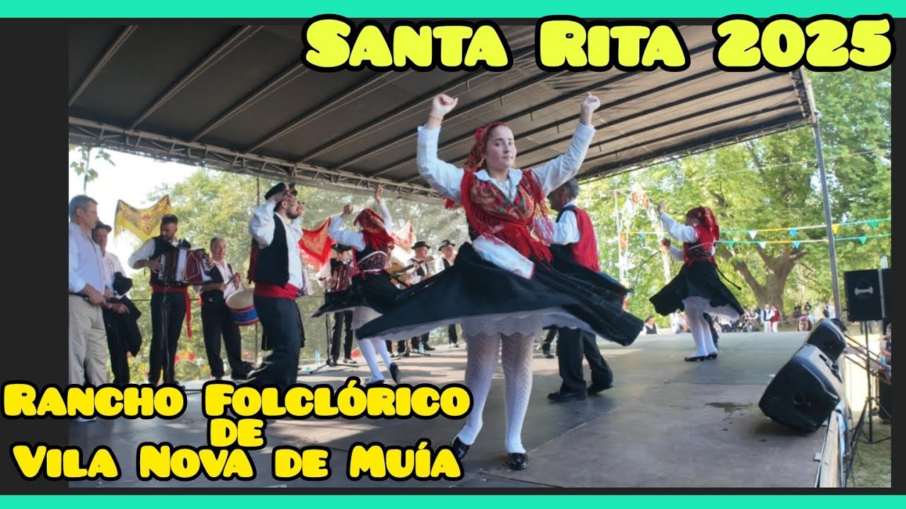 RANCHO FOLCLÓRICO DE VILA NOVA DE MUÍA - Festas de Santa Rita 2025