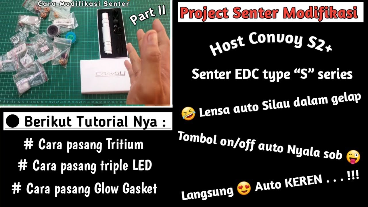 Tips dan cara modifikasi senter | Convoy S2+ | versi PAnD4 Channel