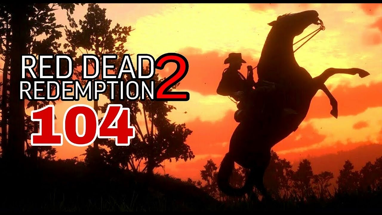 Red Dead Redemption 2 (2018) ~ Прохождение #104 ~  Идиллия для дилетантов. часть 3
