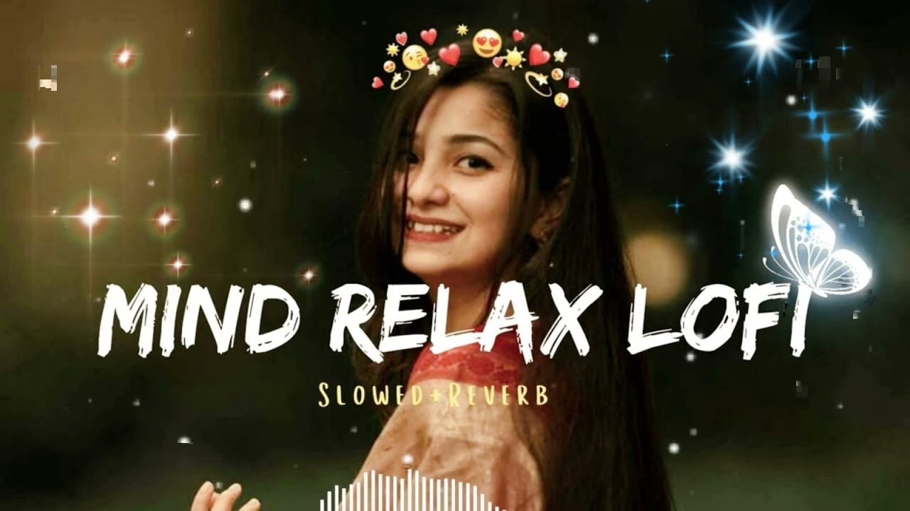 Mind Relaxing Mashup | Studying Song Trending Bollywood Song 