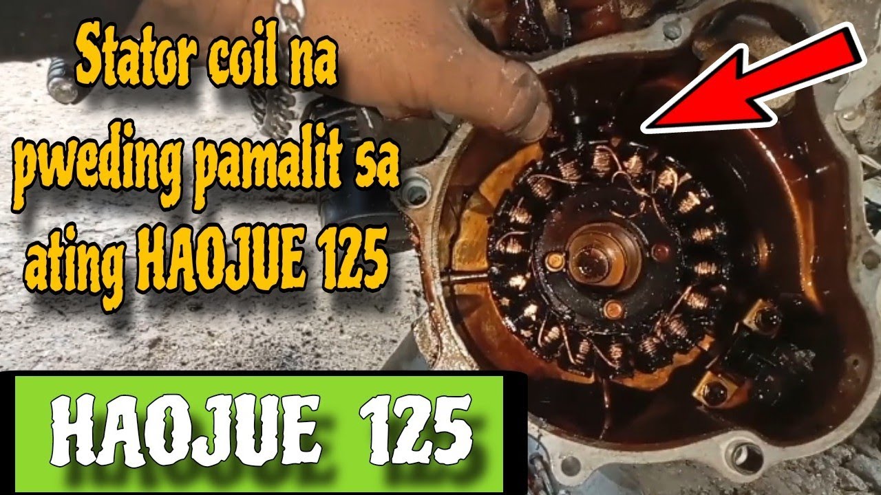 STATOR COIL NA PWEDING GAMITIN SA ATING HAOJUE 125, NAPAKA GANDANG AT WALANG PALYA