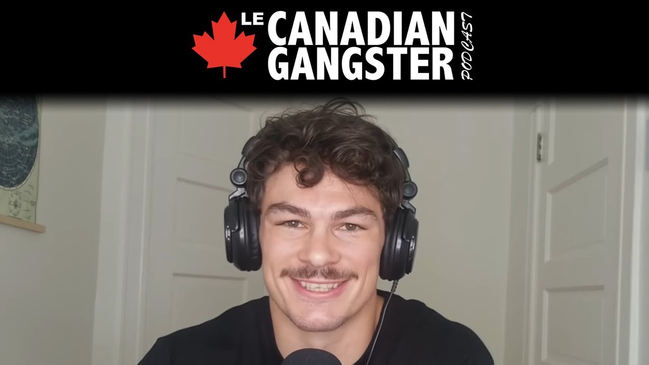 LE CANADIAN GANGSTER PODCAST EP.25 - SOLO