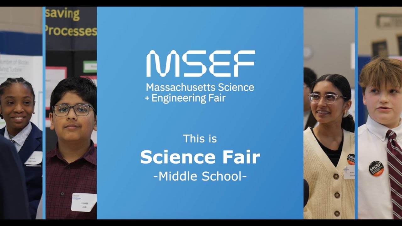 This is Science Fair - Middle School, Massachusetts Science & Engineering Fair