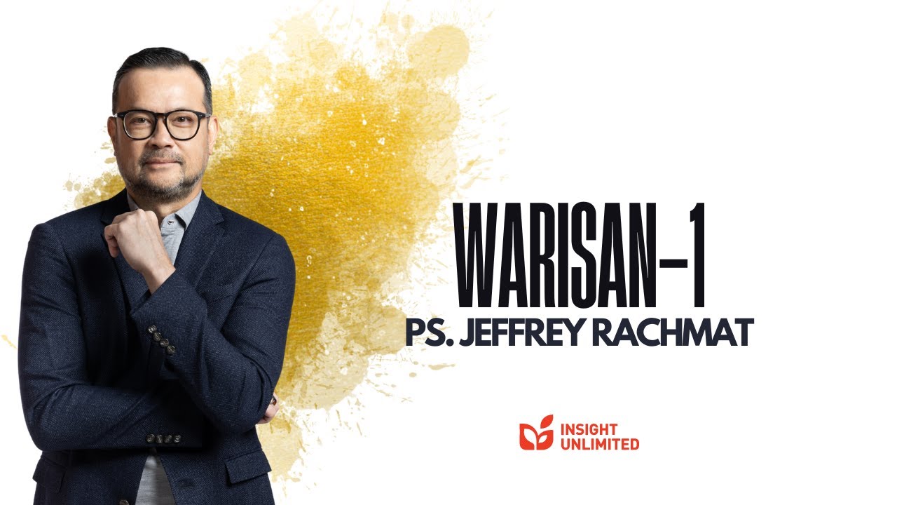 Warisan part 1 (JPCC Sermon) - Ps. Jeffrey Rachmat