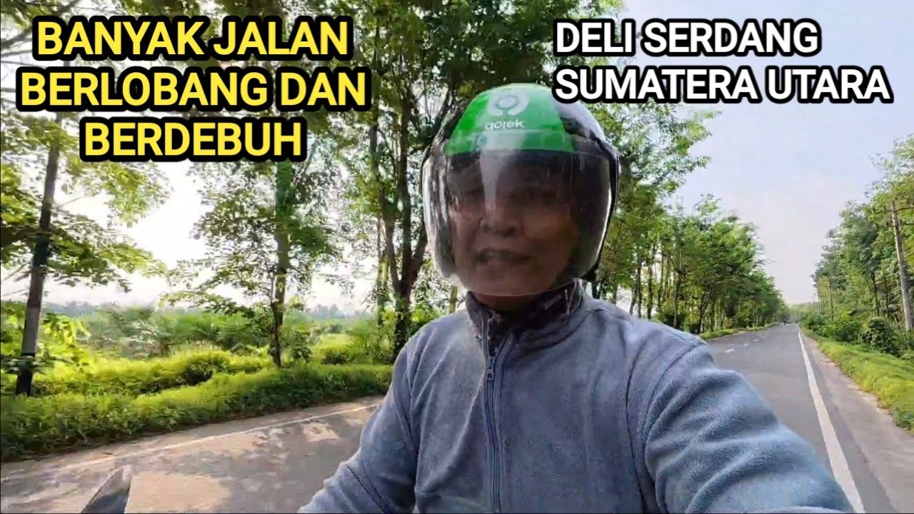 EXPLORE JALAN LINTAS LUBUK PAKAM KE KOTA GALANG | DELI SERDANG | MOTOVLOG