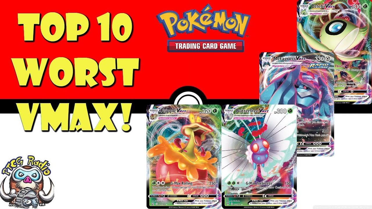 The Top 10 Worst Pokémon VMAX Cards!