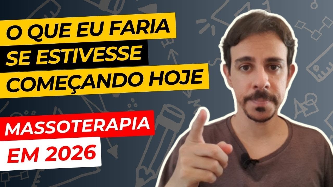 O Que Preciso Para Ser MASSOTERAPEUTA? Como Fazer Massoterapia em 2026? GUIA COMPLETO Passo a passo