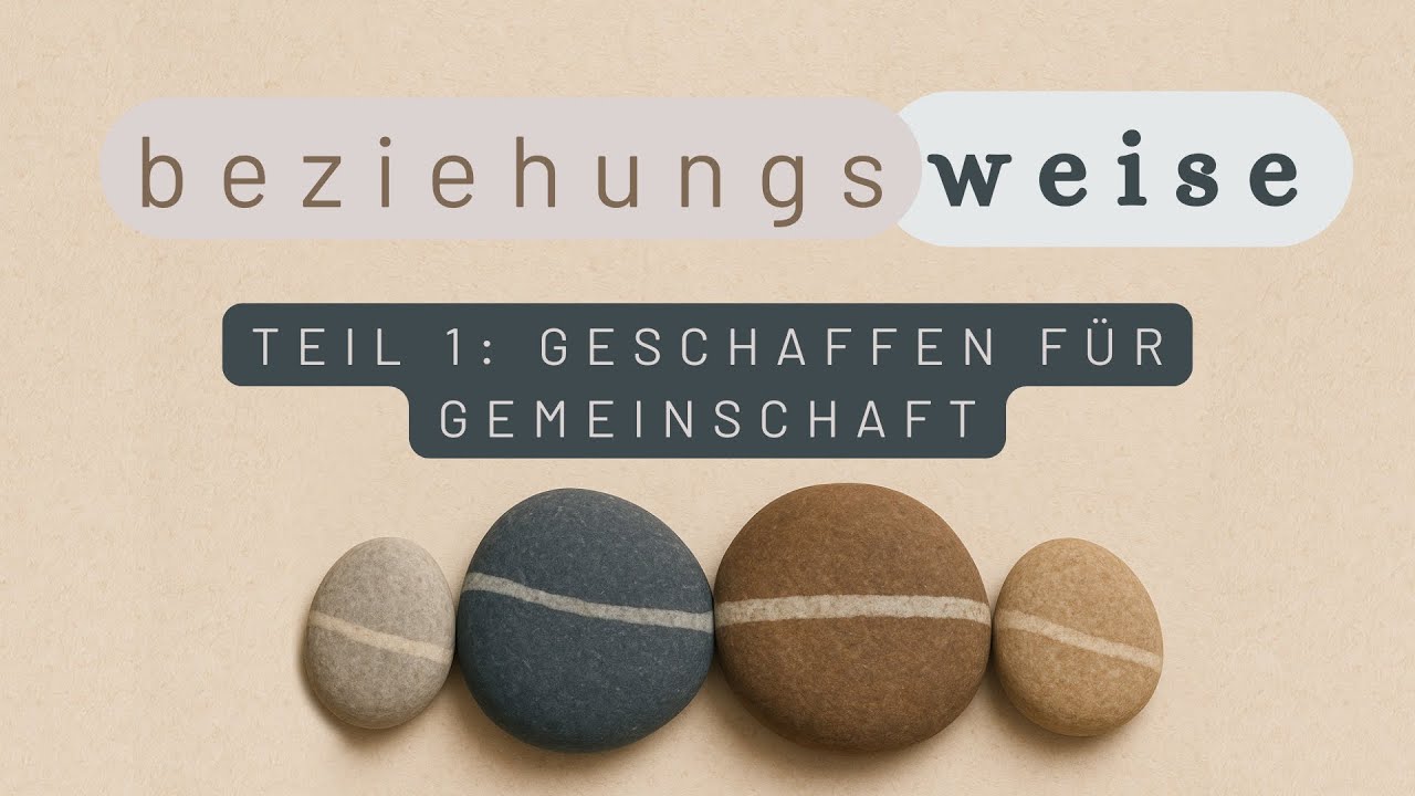 Geschaffen für Gemeinschaft