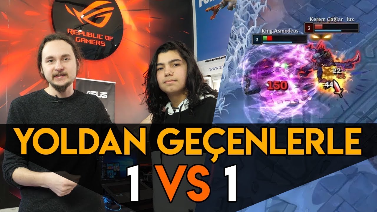 Yoldan Geçenlerle 1 vs 1 🏆 LoL | 2019