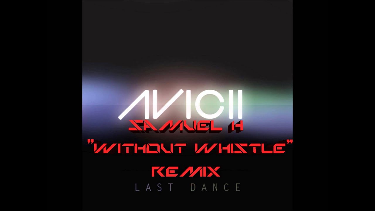 Avicii - Last Dance (Xite 