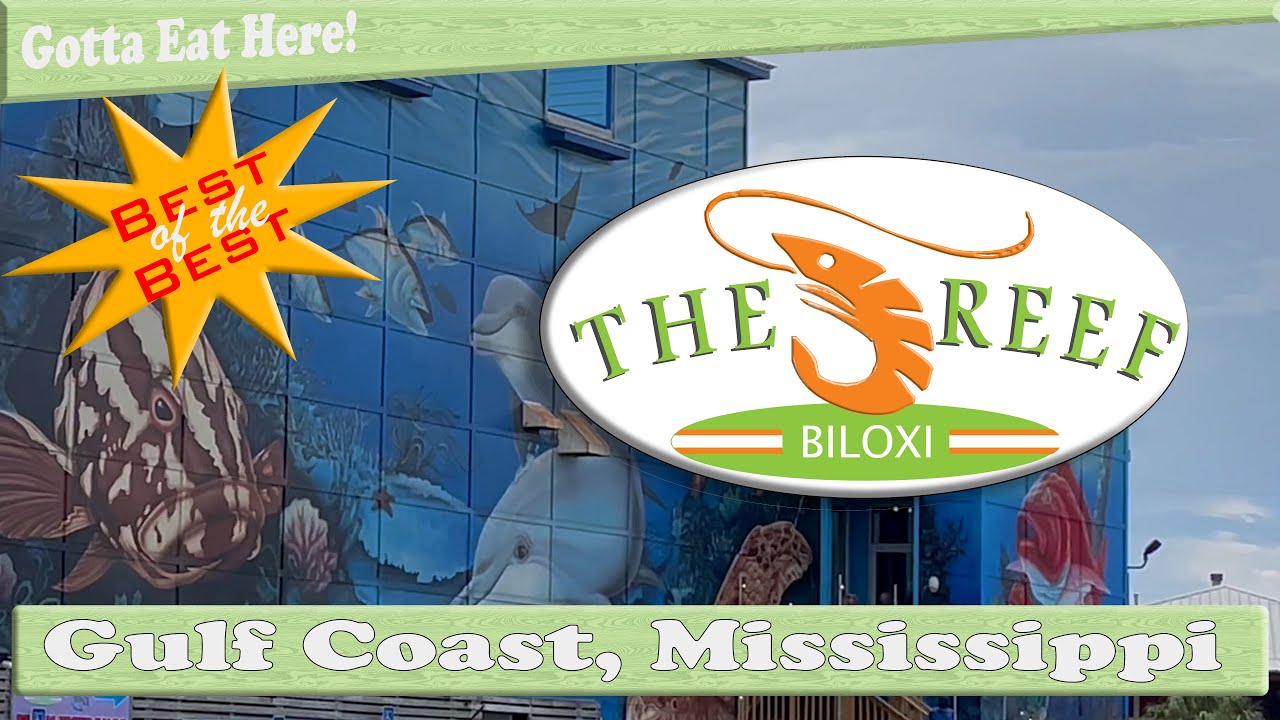 The Reef - Biloxi MS