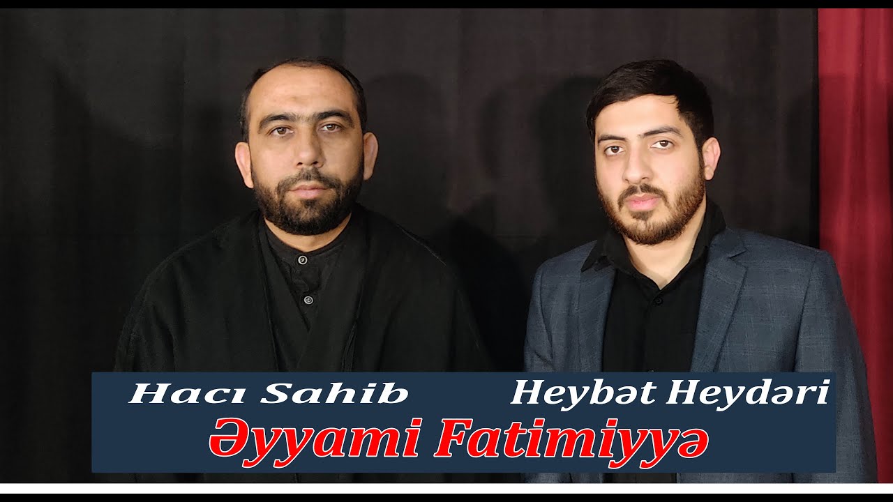 Hacı Sahib Heybət Heydəri - Əyyami Fatimiyyə (05.01.2022) CANLI