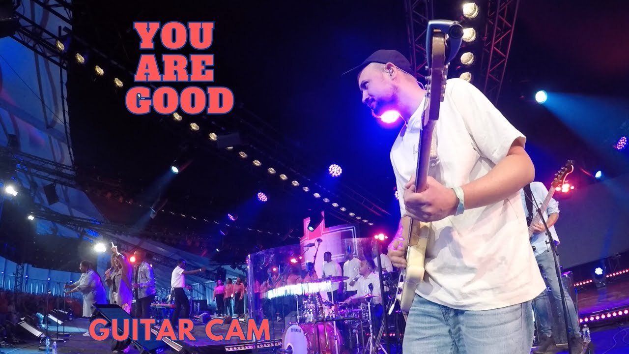 You Are Good | Dwight Dissels, Sharon Kips, Shirma Rouse | Guitar Cam