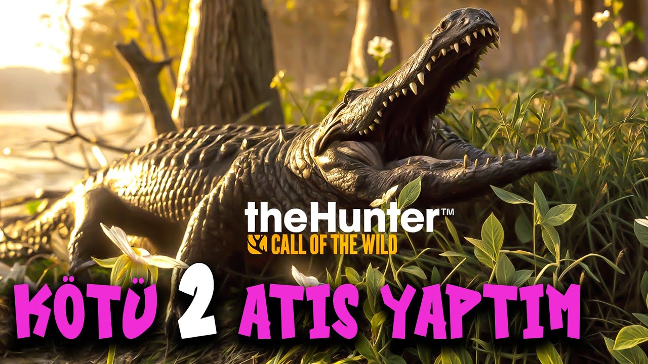 DEV TİMSAH AVI | theHunter: Call of the Wild