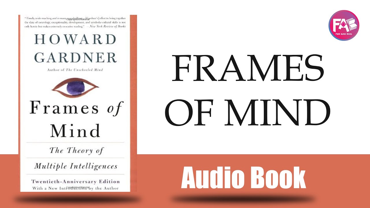 Frames of mind by Howard Gardner