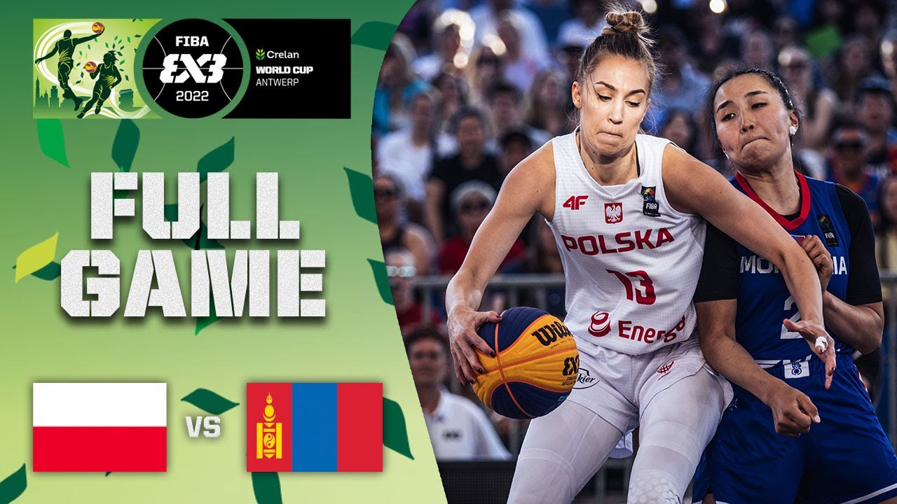 Poland v Mongolia | Women | Full Game | Crelan FIBA 3x3 World Cup 2022