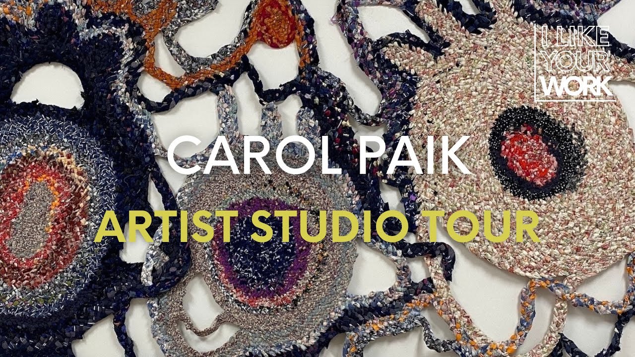 Carol Paik | Artist Studio Tour
