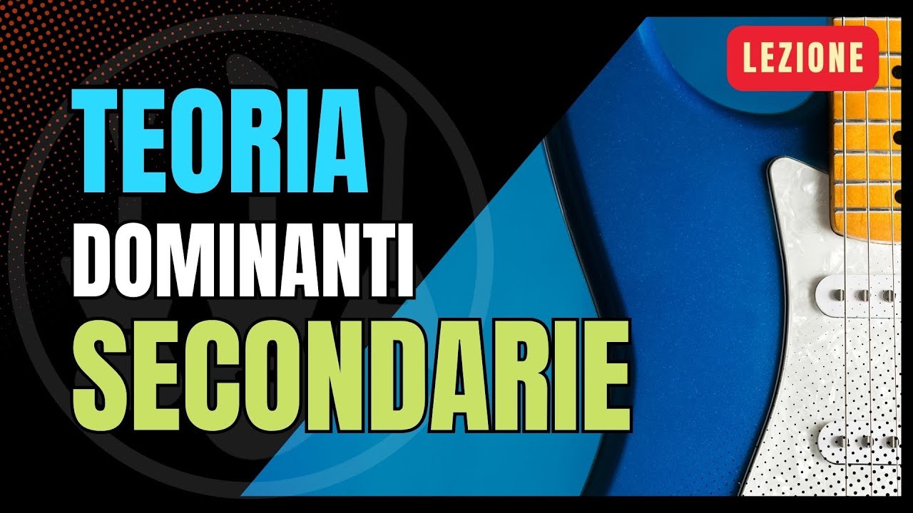 LEZIONE- Accordi di settima dominante e dominanti secondarie - di Vince Carpentieri