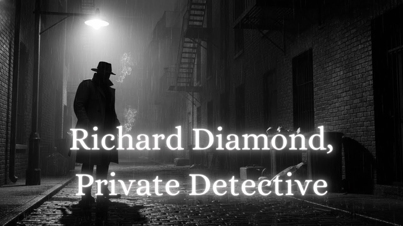 Richard Diamond, Private Detective  The Stolen Purse  Classic Radio Noir
