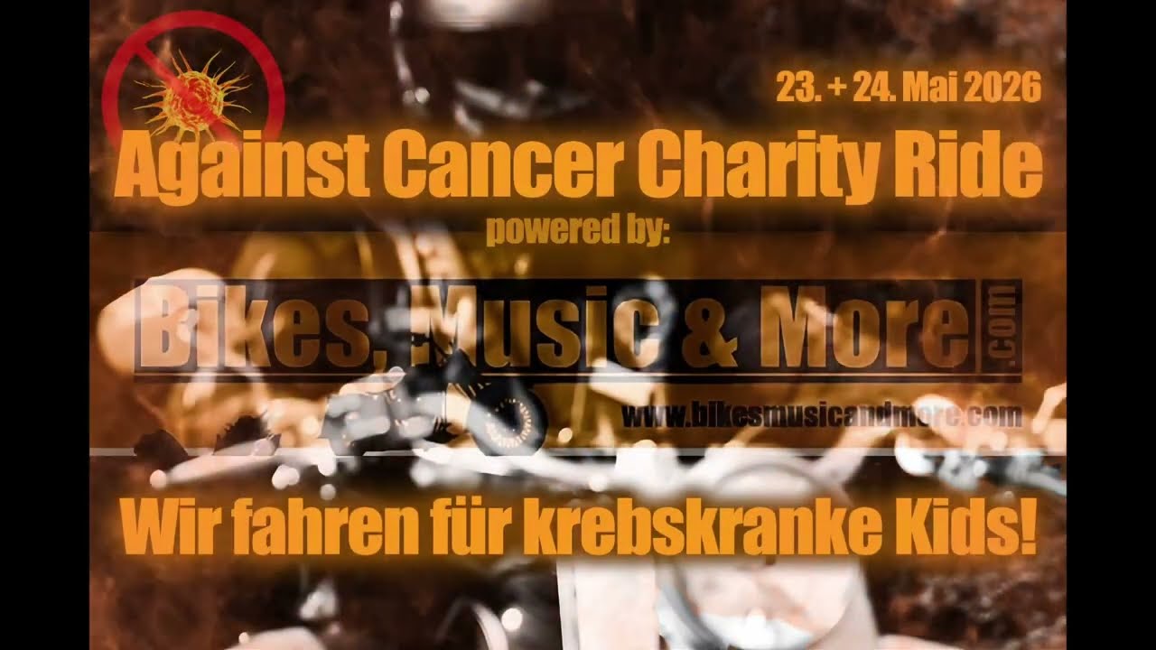 Der Against Cancer Charity Ride / 23.+24. Mai 2026