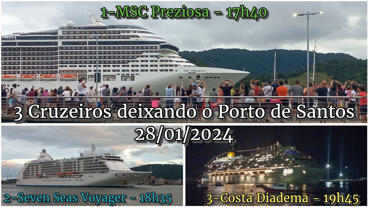 3 Cruzeiros deixando o Porto de Santos 28/01/2024