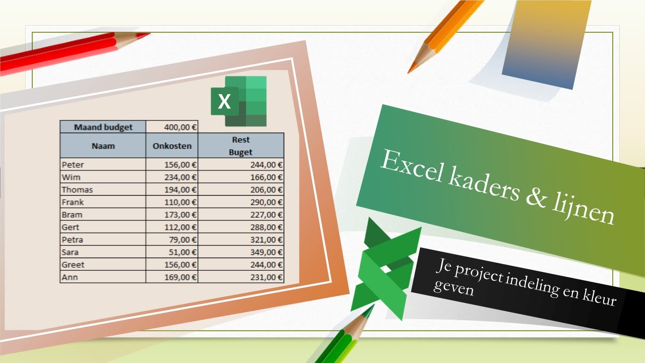 Hoe maak je kaders en lijnen in excel?