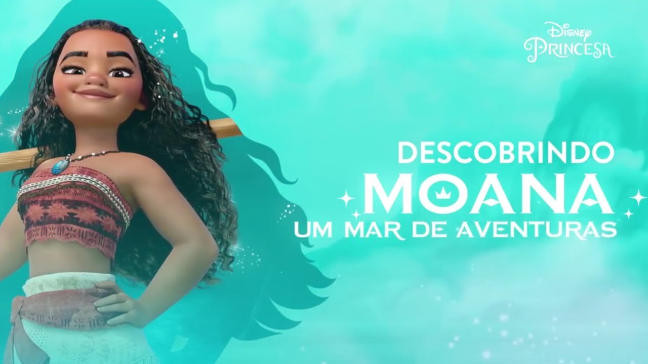 Descobrindo Moana: Um Mar de Aventuras | Disney Princesa