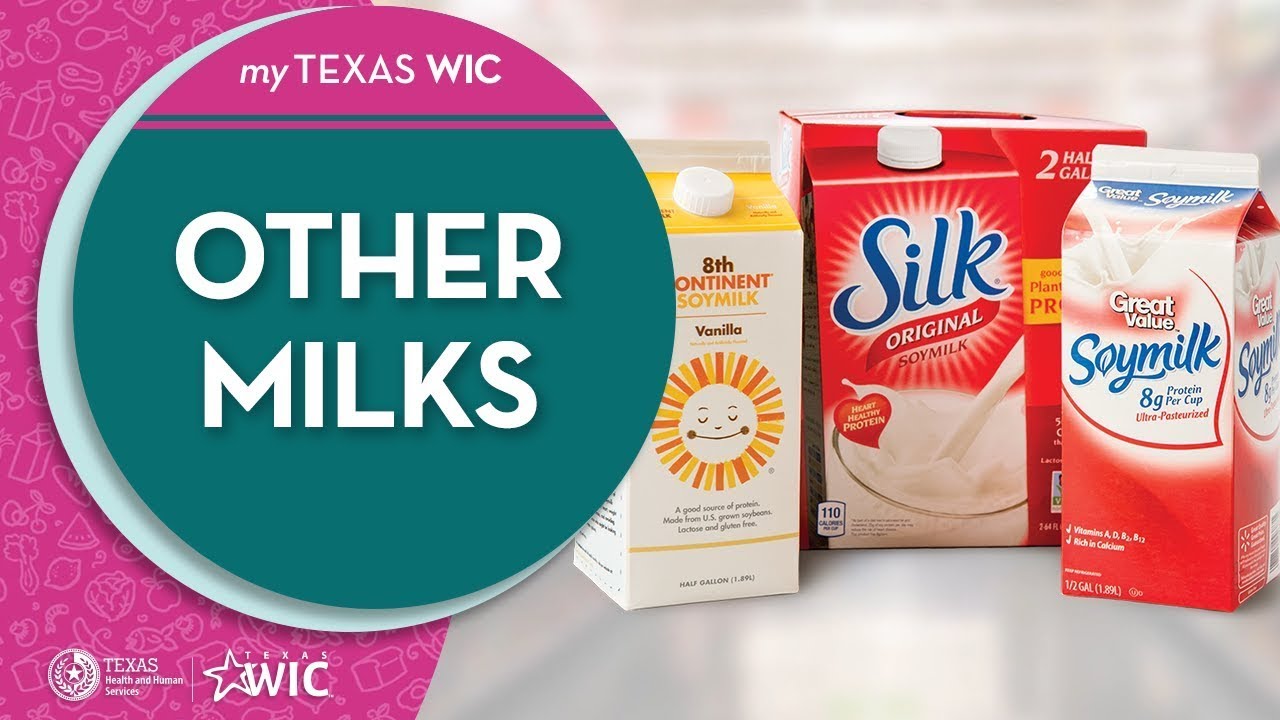 Shopping with Texas WIC: Other Milks | TexasWIC.org