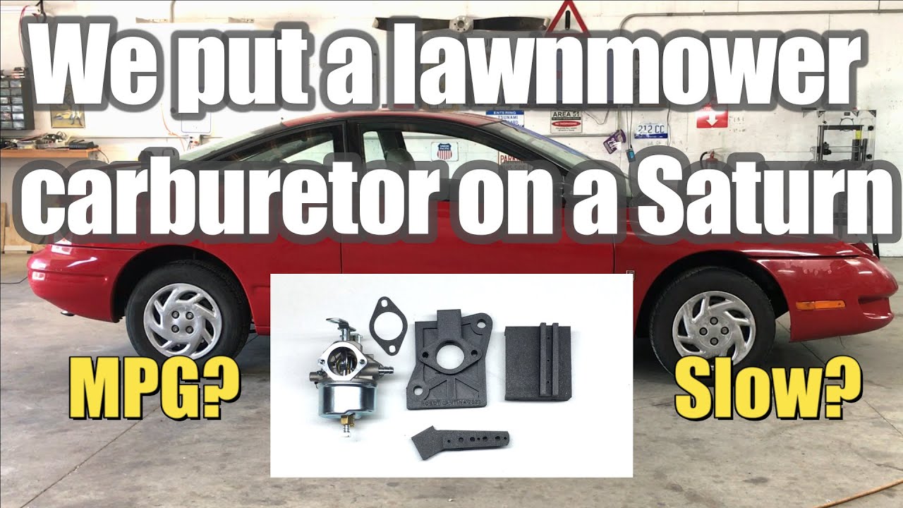 S2E15: We put a lawnmower carburetor on our Saturn and then take it on the street.