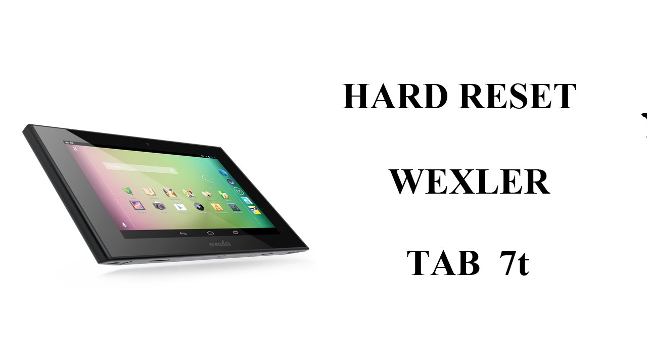 Hard Reset Wexler Tab 7t
