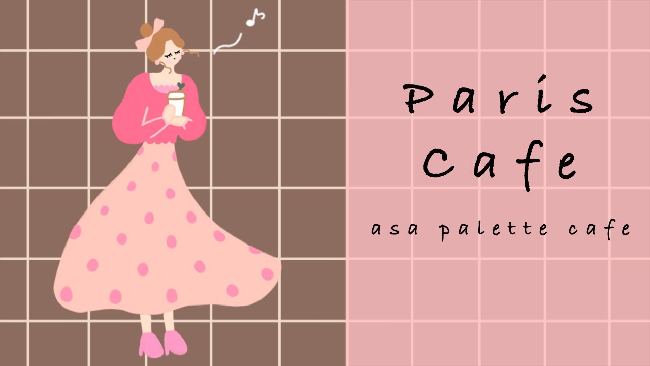パリの可愛いカフェBGM🍰🎀☕️｜cute paris cafe bgm 