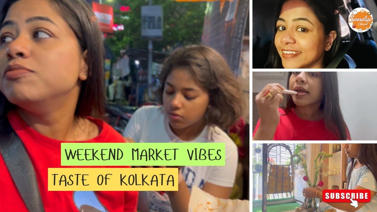 Weekend Shopping Hunt & Mouth‑Watering Indian Street Foods | Kolkata Vlog