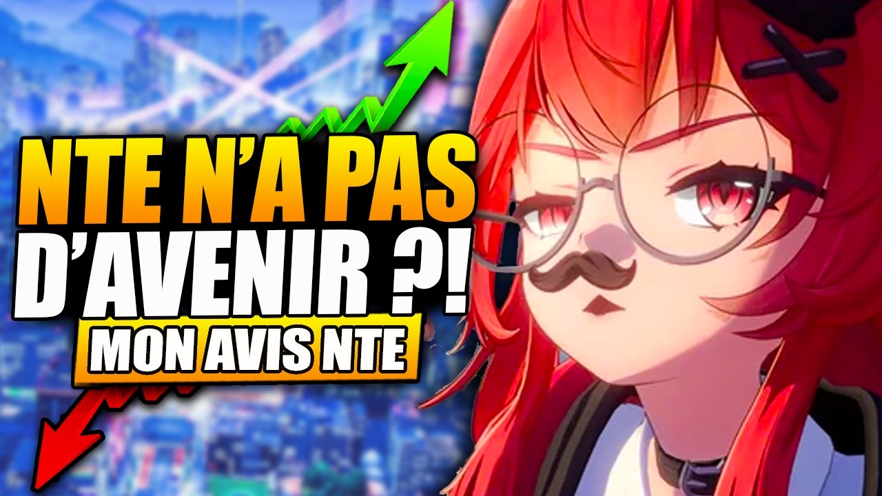 Mon avis complet sur NTE et son futur ! Peut-il survivre ? Neverness to Everness