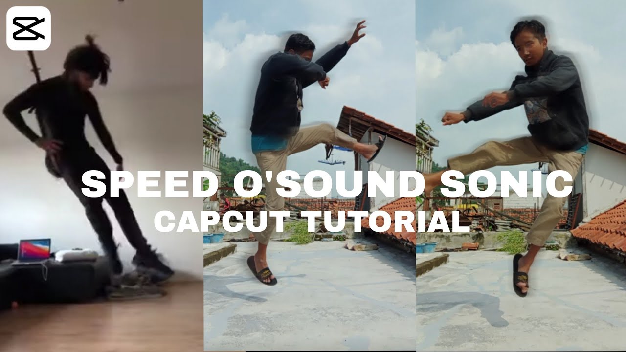 Speed O'Sound Sonic VFX in Capcut | Capcut Tutorial