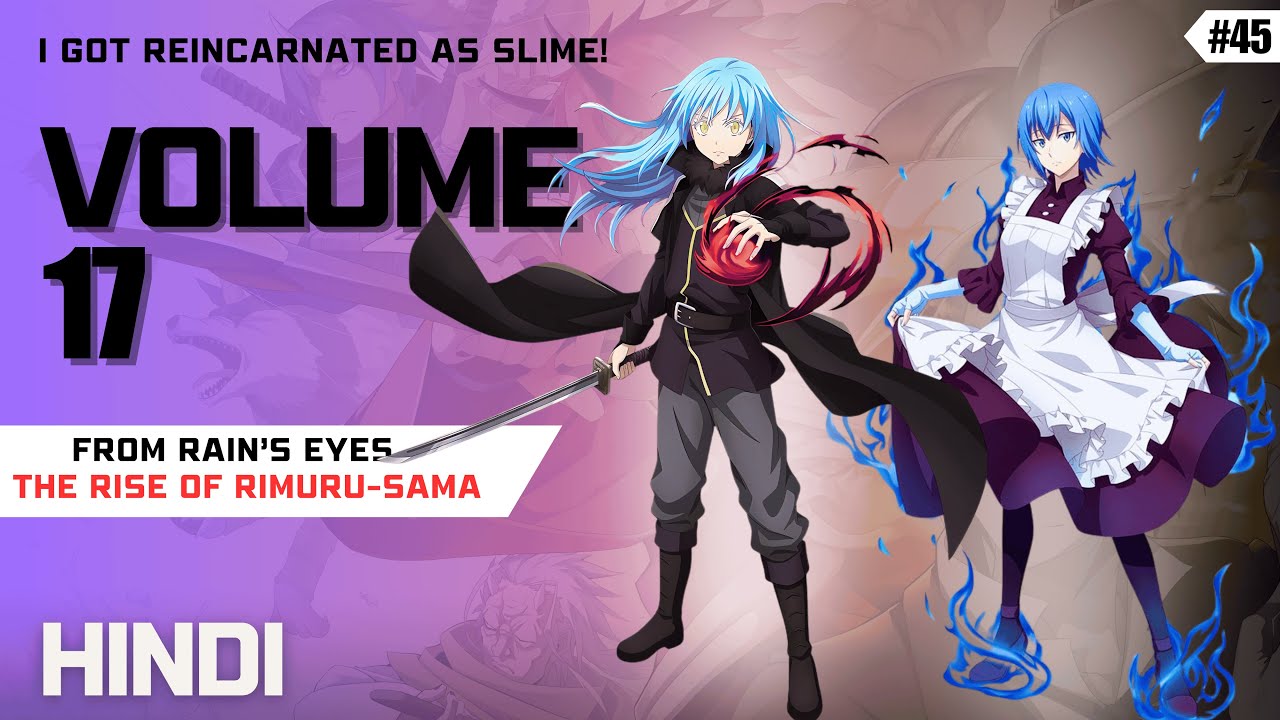 S4 Ep45 | Volume 17 Chapter 158 | The Rise Of Rimuru | Reincarnated as Slime Explained Hindi