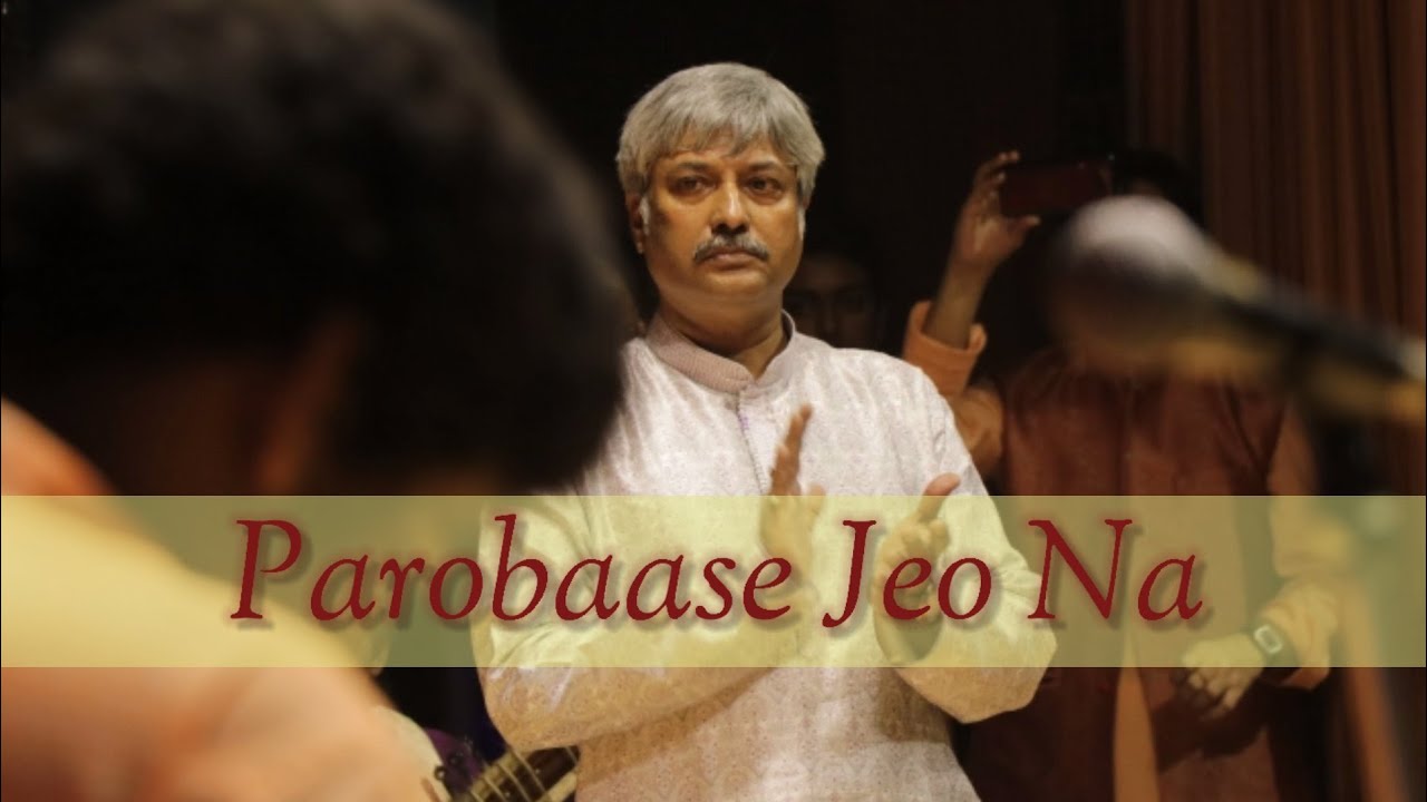 Parobaase Jeo Na | Chole Jaawa Din | Abhijit Mukherjee | Anol Chatterjee | Nandanik Music