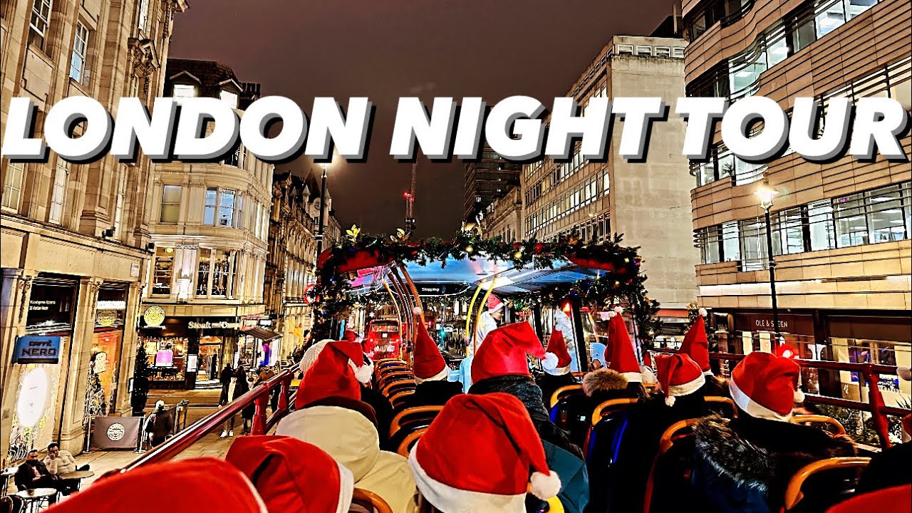 LONDON Night Christmas City Bus Tour Panorama Video| Central London in 4K60FPS| Christmas Ambience