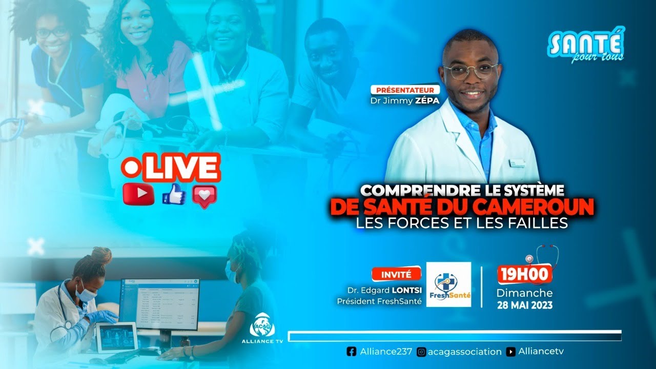 Comprendre le système de santé du Cameroun :Les forces et les Failles