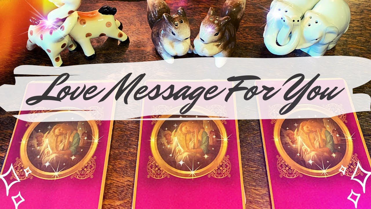 Pick a Card 🥰 Important Love Message Meant To Find YOU 😍