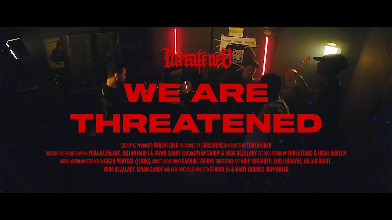 THREATENED - We Are Threatened (Official Video)