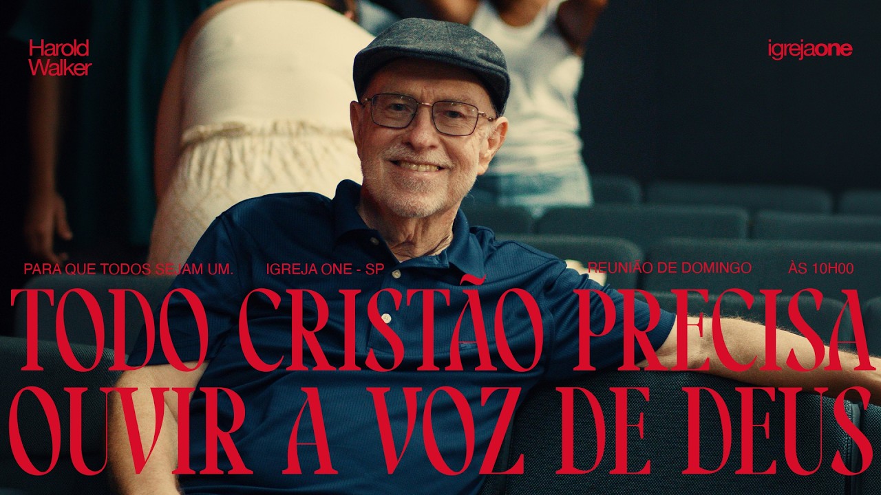 Como compreender o que Deus est&aacute; falando comigo? - Harold Walker | CULTO ONE