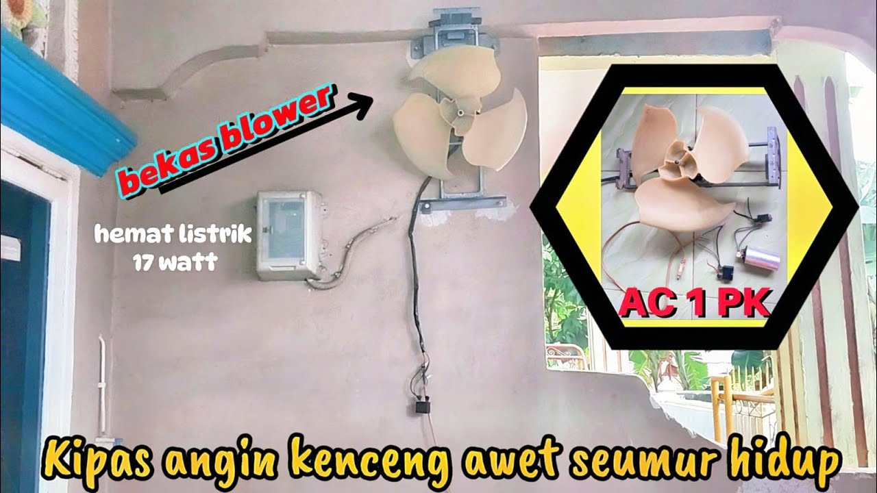 cara pasang kipas angin bekas blower AC di dinding#kipasanginmurah