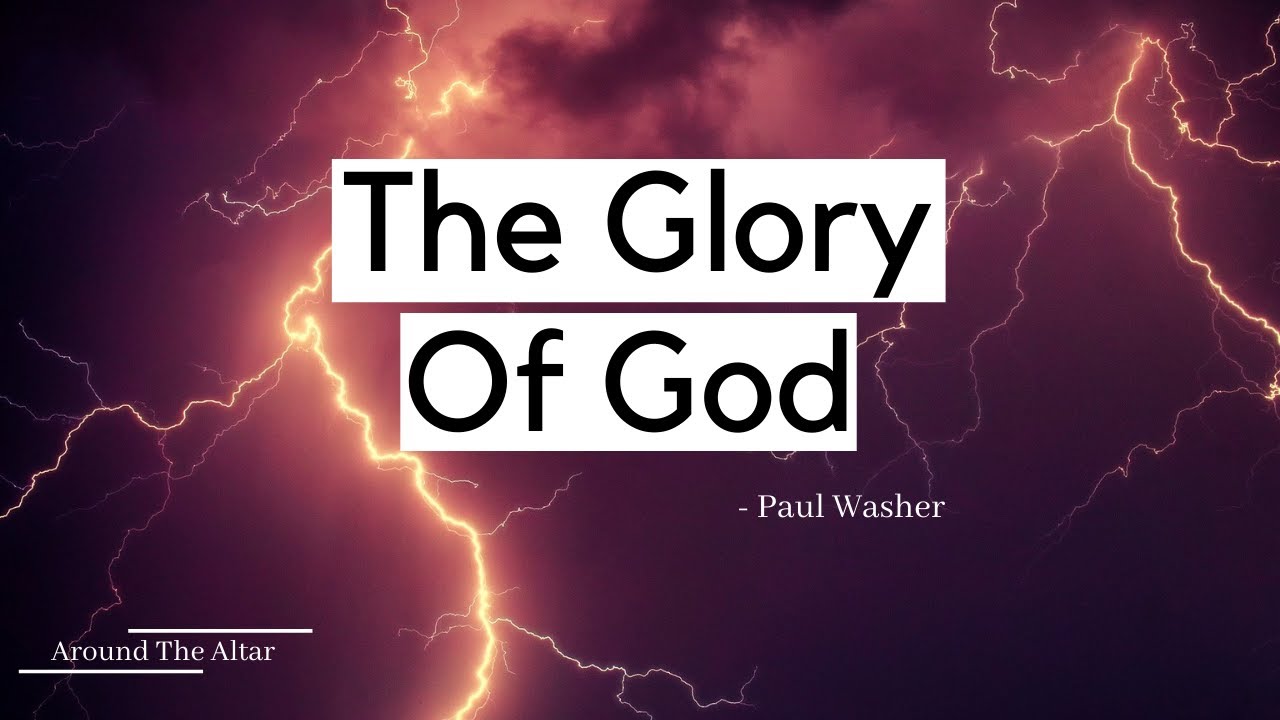 Powerful Christian Motivation - THE GLORY OF GOD | Paul Washer | Listen Everyday