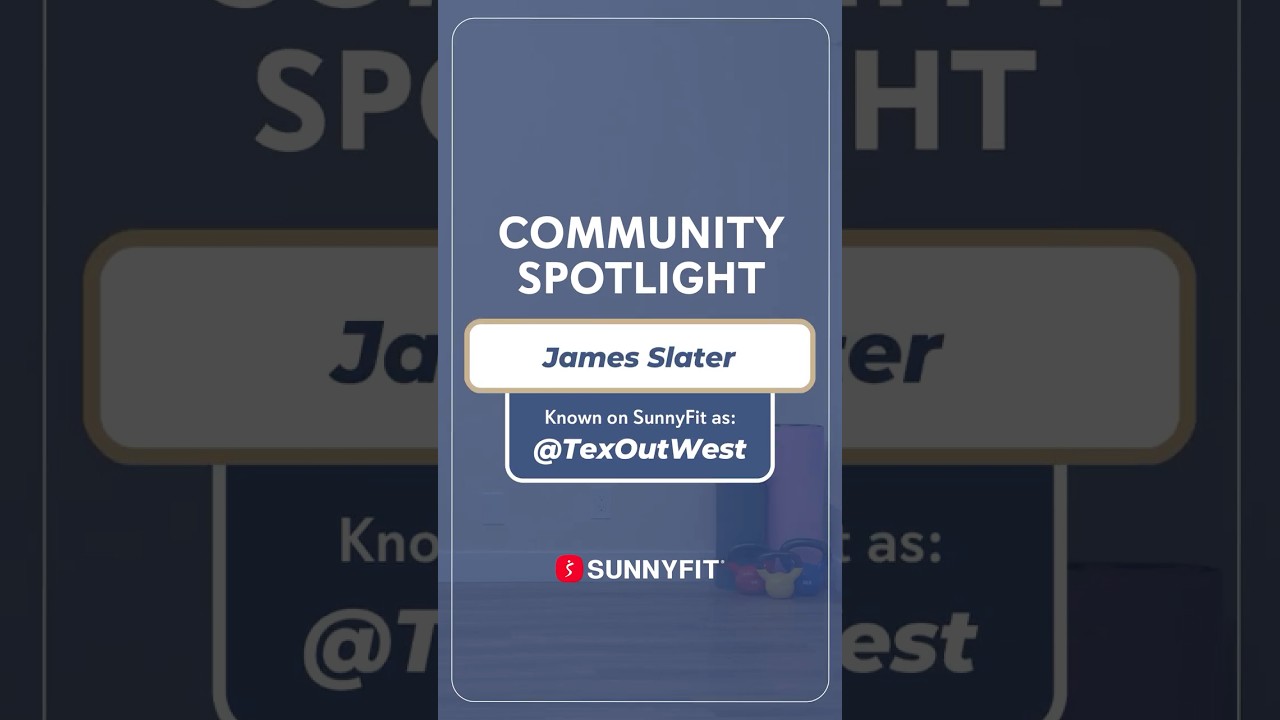 SunnyFit Community Spotlight: James Slater