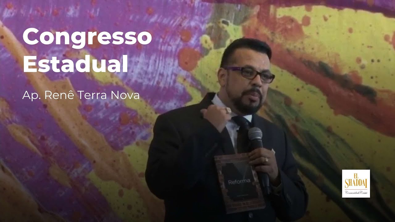Congresso Estadual (Ap. Renê Terra Nova)